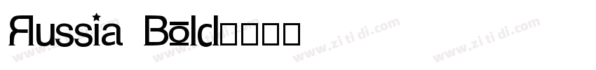 Russia Bold字体转换